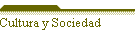 Cultura y Sociedad
