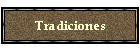Tradiciones