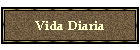 Vida Diaria